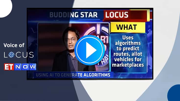 Locus’ Journey on ET NOW