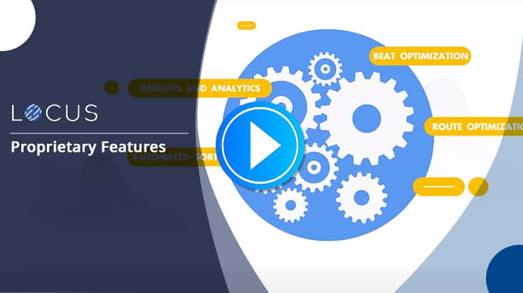 Locus Proprietary Features | Locus Logistics Solution Features To Watch Out For In 2020